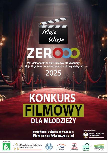 VII Edycja Konkursu "Moja Wizja Zero: Dobrostan Rolnika – Zdrowy Styl Życia"
